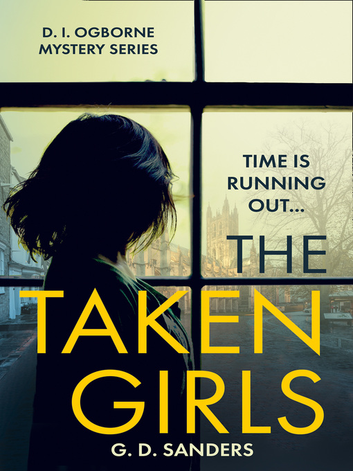 Title details for The Taken Girls by G.D. Sanders - Available